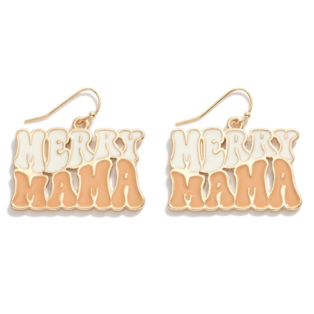Merry Mama Earrings